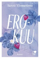 Sanni Ylimartimon Erokuu-kirjan kansikuva